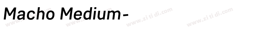 Macho Medium字体转换